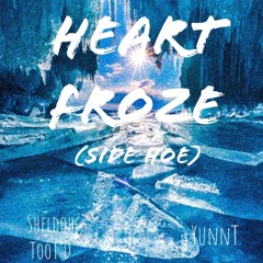 Side Hoe (Heart Froze) ft. YunnT