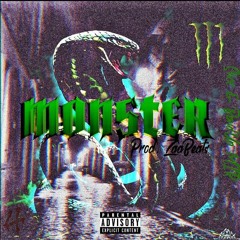 Monster ft. BandUpMir Prod By. ZaaBeatz