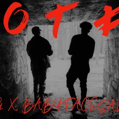 O.T.F. - MikeyTang X BabyFaceSavage(Mixed By YB)