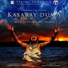 Kasaray Duma "Subyang's Hum"