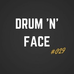 Drum 'N' Face 029