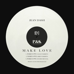 Make Love (Prod By) Pryme & Keyzz