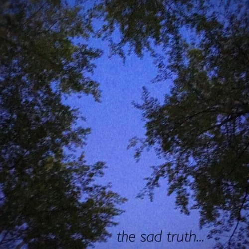 the sad truth...