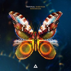 Tritonal - Hard Pass (feat. Ryann)