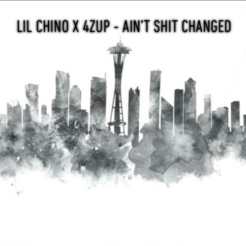 Lil Chino x WessHannin - Aint Shit Change