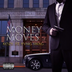 Money Moves (feat. Yvng Swag)