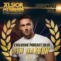 XLSIOR MYKONOS · Resident Set 2019 By BEN BAKSON
