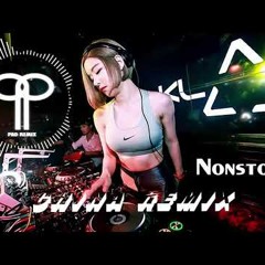 Nonstop China Remix 2018 - Best China Remix 2018