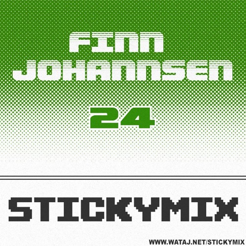 Stickymix 24 - Finn Johannsen