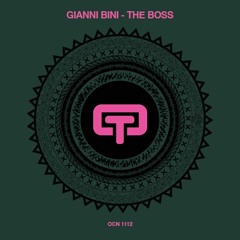 2) Gianni Bini Feat Liz Hill - The Boss - The Rituals Remix