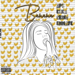 ApS - BANANA🍌 feat Eska x Chino x Emmaye.