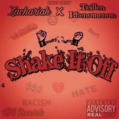 Shake It Off (feat. Trillen Phenomenon)