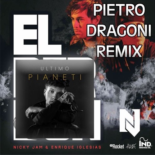 Stream Nicky Jam ft Enrique Iglesias & Ultimo - El Perdon Pianeti by Pietro  Dragoni