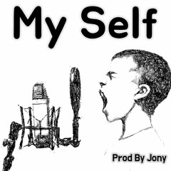 [ FreeBeat/무료비트 ] My Self (Prod By Jony)