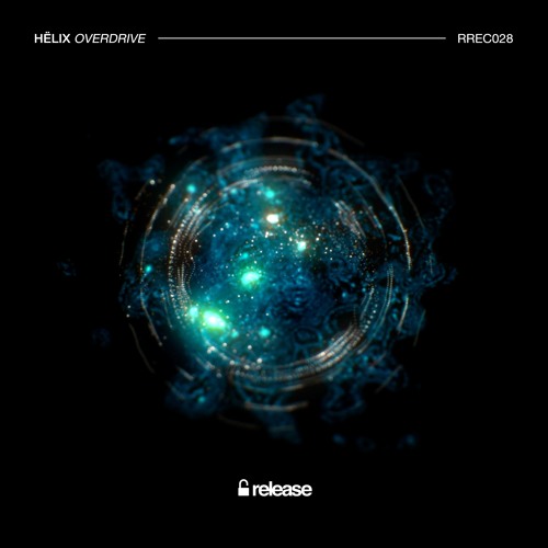 HËLIX - Overdrive (Extended Mix)
