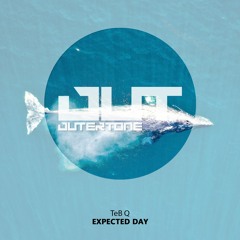 TeB Q - Expected Day [Outertone Free Release]