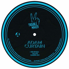 First Listen: Adam Curtain - 'Mr Miyagi' (Trouble Maker)