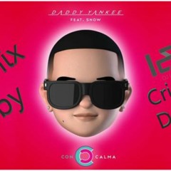 Daddy Yankee Ft Snow - Con Calma - descarga free - Remix By Dj L3av Ft Dj Cristian Dueñas