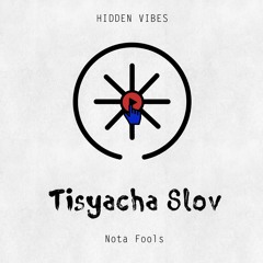 Nota Fools — Tisyacha Slov (Original Mix)