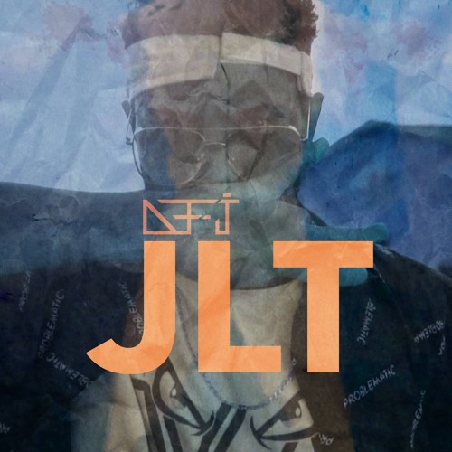 Def J - JLT (J'ai laissé tomber)