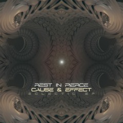 Rest in Pierce - Cause & Effect (The Gradient Perspective Premiere)