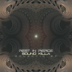 Rest in Pierce - Sound Killa (The Untz Premiere)
