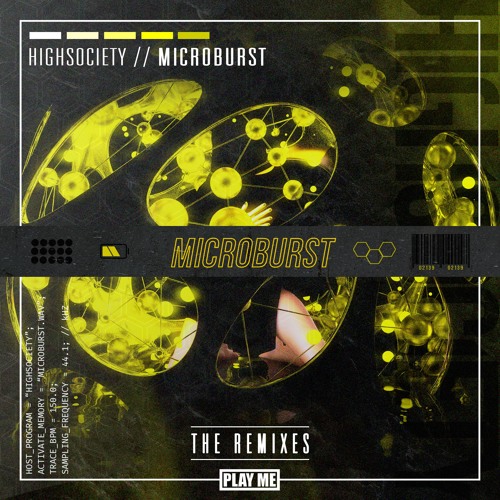 HIGHSOCIETY - Microburst (Reid Speed & Frank Royal Remix)