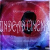 Undead Cinema