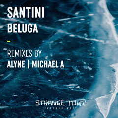 Premiere: Santini - Beluga (Michael A Remix) [Strange Town Recordings]
