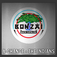 X - Change - The Indians