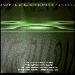 Jones & Stephenson - The Third Rebirth (Original Mix 1995)