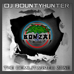 DJ Bountyhunter - Demilitarized Zone