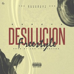 Desilucion freestyle Prod.By(Leo the doctor)