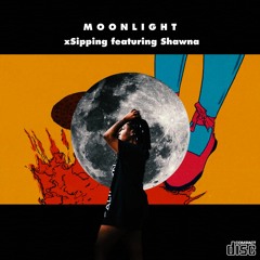 Moonlight (Feat. Shawna)