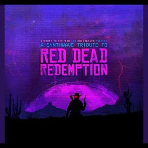 Stream Red Dead Redemption - Deadman's Gun (Synthwave Cover) by ㅤ | Listen online free on SoundCloud