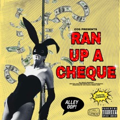 ran up a cheque (feat. Denimadic)