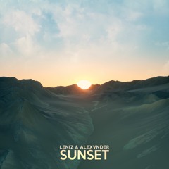 Leniz & Alexvnder - Sunset [1K FOLLOWERS FREEBIE]