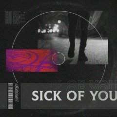 DNMO & Sub Urban - Sick Of You