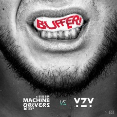 Machine Drivers & YZY - Buffer (Radio Mix)