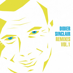 Didier Sinclair & DJ Chris Pi - Heavenly (UN*DEUX Remix)