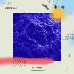 Lazerbeak "Valley Low"