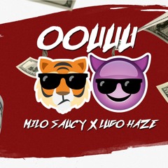 Ouu  Milo Saucy ft Lugo Haze