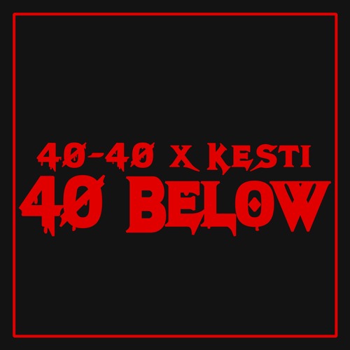 40-40 x Kesti - The Haunted Chateau Feat DJ-JS1 (Prod.by Kesti)