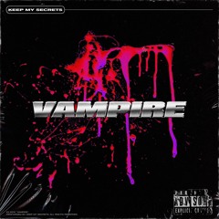 KEEPMYSECRETS - Vampire