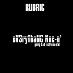 Rubric ev3ryThang Noc-n