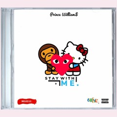 Prince William$ - Lady Ft Eddie White