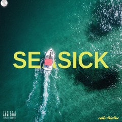 seasick (prod. B14K3)