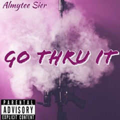 Go Thru It