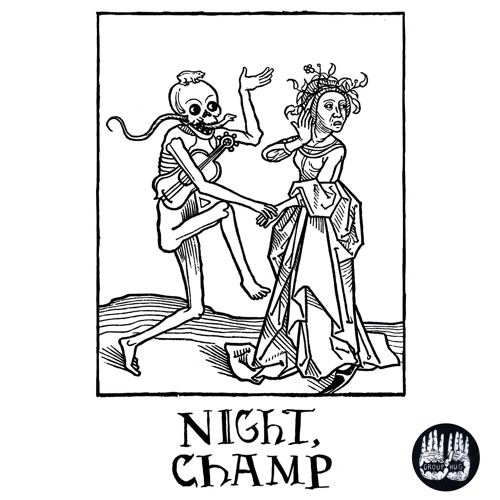 NIGHT CHAMP - Hard Stop (NIGHT CHAMP EP drops 2/22)
