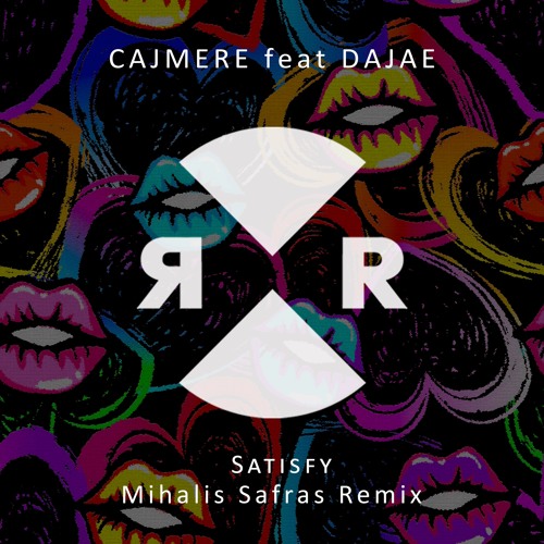 Cajmere feat Dajae - Satisfy(Mihalis Safras Remix)
